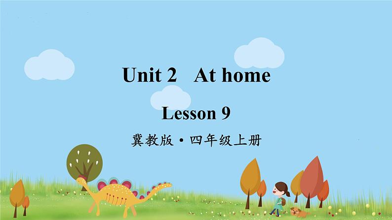 冀教英语四年级上册 Unit 2  Lesson 9 PPT课件+素材01