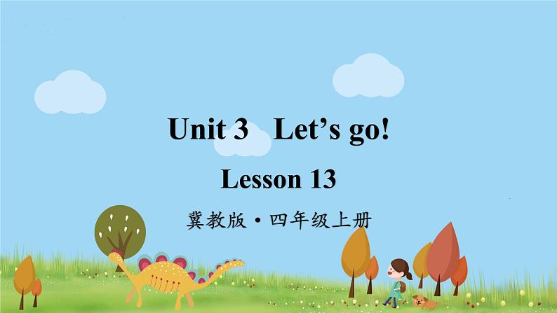 冀教英语四年级上册 Unit 3  Lesson 13 PPT课件+素材01