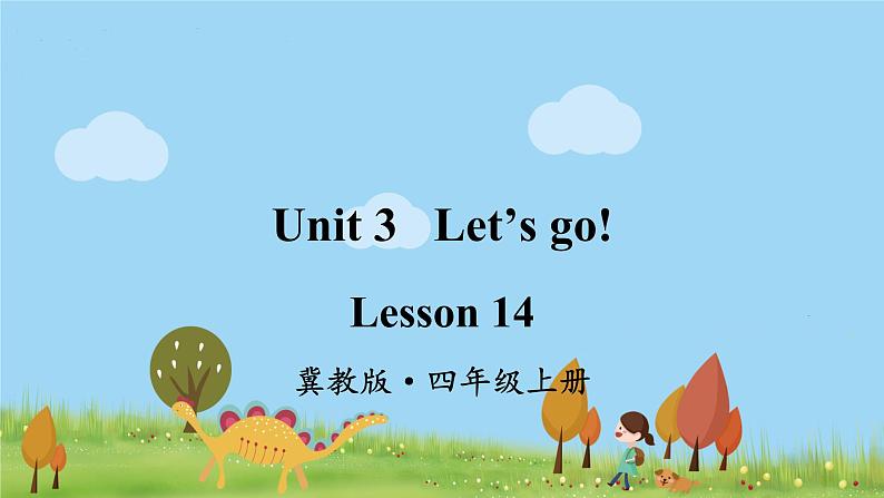 冀教英语四年级上册 Unit 3  Lesson 14 PPT课件+素材01