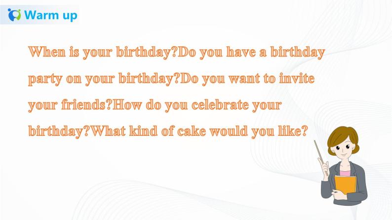 Unit 3 Would you like to come to my birthday party- Revision&Fun Facts (课件+教案+同步练习）03