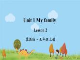 冀教英语五年级上册 Unit 1 Lesson 2 PPT课件+素材