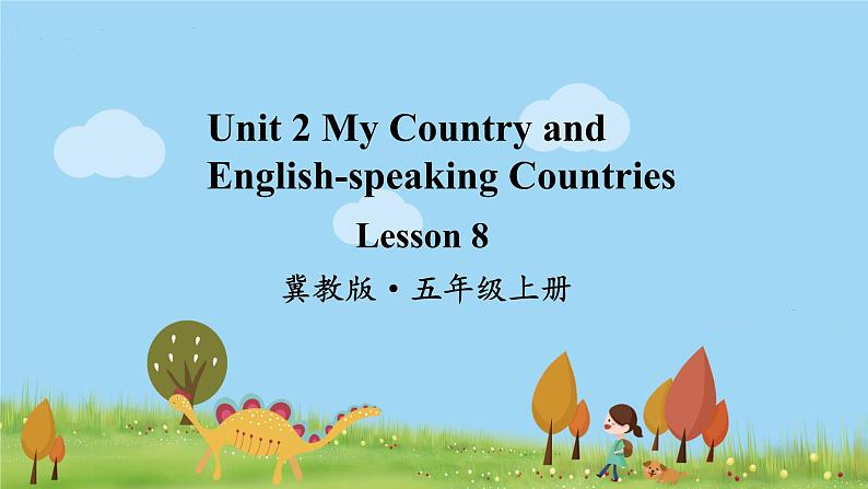 冀教英语五年级上册 Unit 2 Lesson 8 PPT课件+素材01