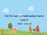冀教英語五年級(jí)上冊 Unit 2 Lesson 10 PPT課件+素材