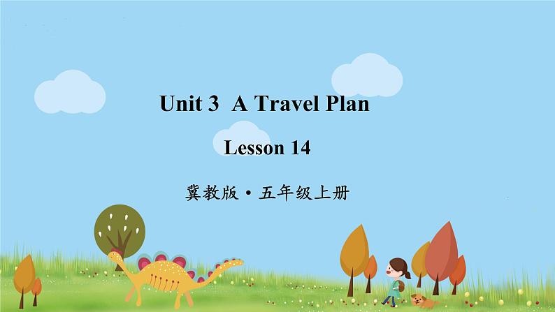 冀教英语五年级上册 Unit 3 Lesson 14 PPT课件+素材01