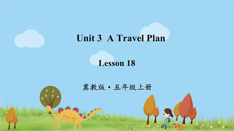 冀教英语五年级上册 Unit 3 Lesson 18 PPT课件+素材01