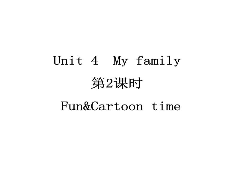 译林版三上英语Unit-4-fun&cartoon-time课件PPT01