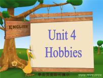 小学英语Unit 4 Hobbies课文课件ppt