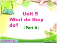 小学英语新版-牛津译林版五年级上册Unit 5 What do they do?集体备课课件ppt