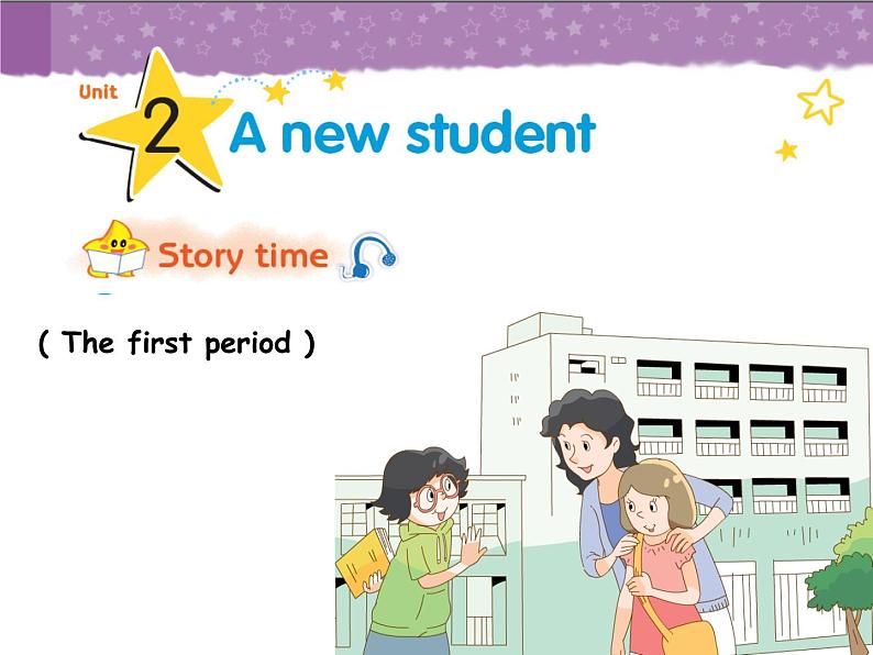 译林版五上英语 Unit2  A new student Story time课件PPT01