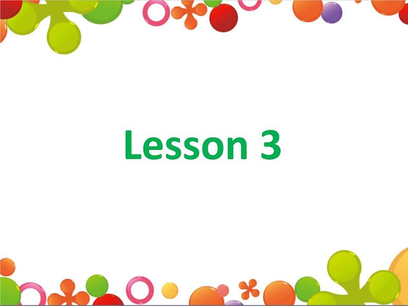 Unit1 WHAT DAY IS TODAY Lesson 3 课件第1页