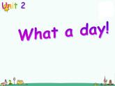 译林版六上英语Unit 2 What a day!---询问天气课件PPT