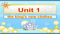 小学英语新版-牛津译林版六年级上册Unit 1 The king's new clothes课前预习ppt课件