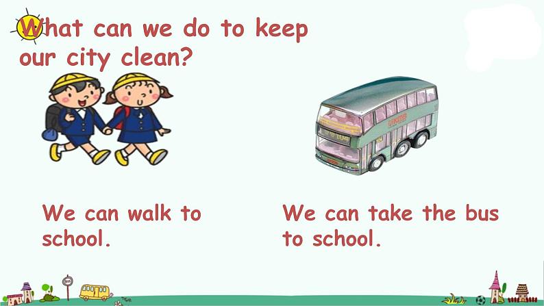 译林版六上英语Unit 6 keep our city clean---make,keep,can课件PPT03