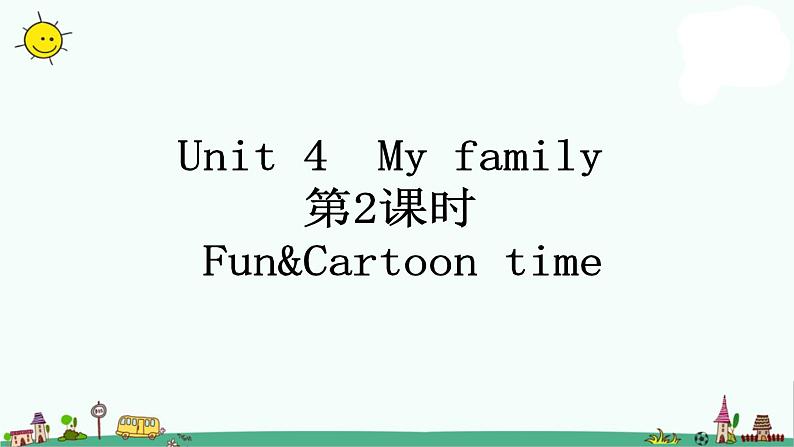 译林版三上英语Unit-4-fun&cartoon-time课件PPT01