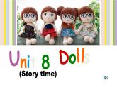 译林版四年级上册英语4A Unit8 Dolls公开课课件PPT