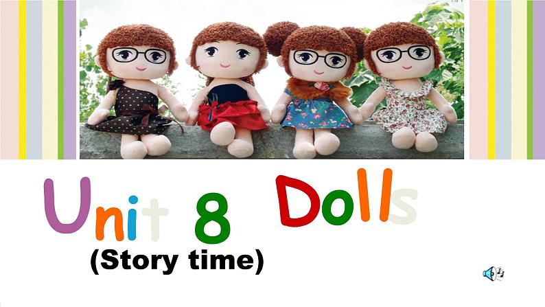 译林版四年级上册英语4A Unit8 Dolls公开课课件PPT01