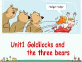 译林版五年级上英语课件-Unit1 Goldilocks  and the three bears译林版（三起）