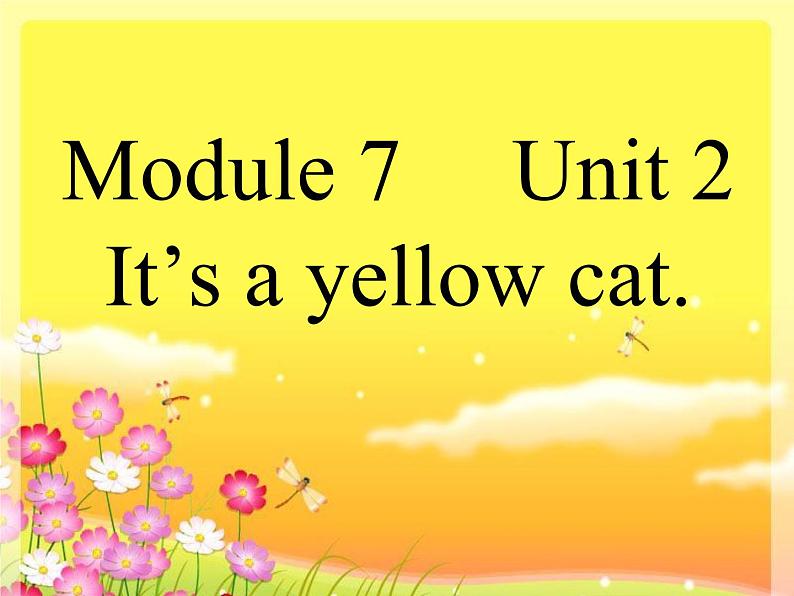 一年级上外研版（一起）一上Module 7《Unit 2 It’s a yellow cat》ppt课件101