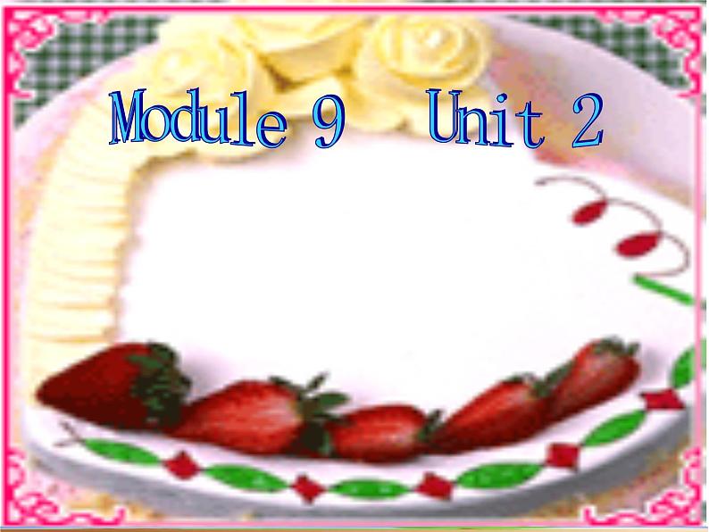 一年级上外研版（一起）一上Module 9《Unit 2 Happy birthday》ppt课件101