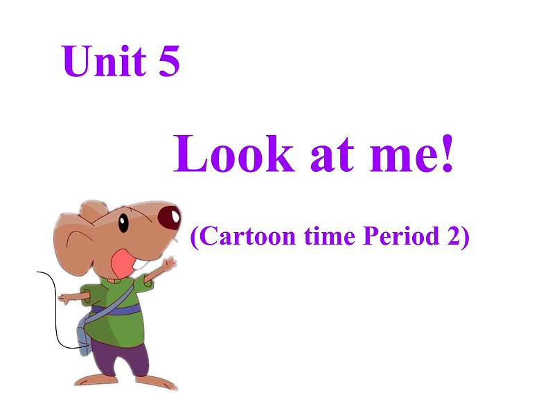 译林版三年级英语上册Unit 5 Look at me（Fun time&Cartoon time）（33）课件第1页