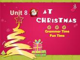 牛津译林版五年级英语上册-Unit 8 At Christmas（Grammar-Fun time）（共24张）课件