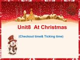 牛津译林版五年级英语上册-Unit 8 At Christmas（Checkout time & Ticking time）（共36张）课件