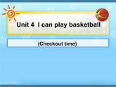 牛津译林版四年级英语上册-Unit 4 I can play basketball（Sound time Rhyme time Checkout time & Ticking time）（共51张） 课件