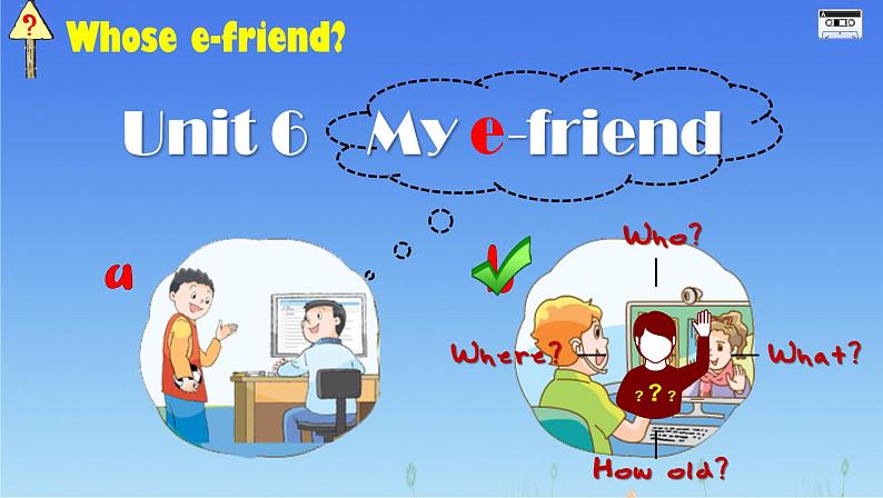 牛津译林版五年级英语上册-Unit 6 My e-friend（Story time）（共17张）课件03