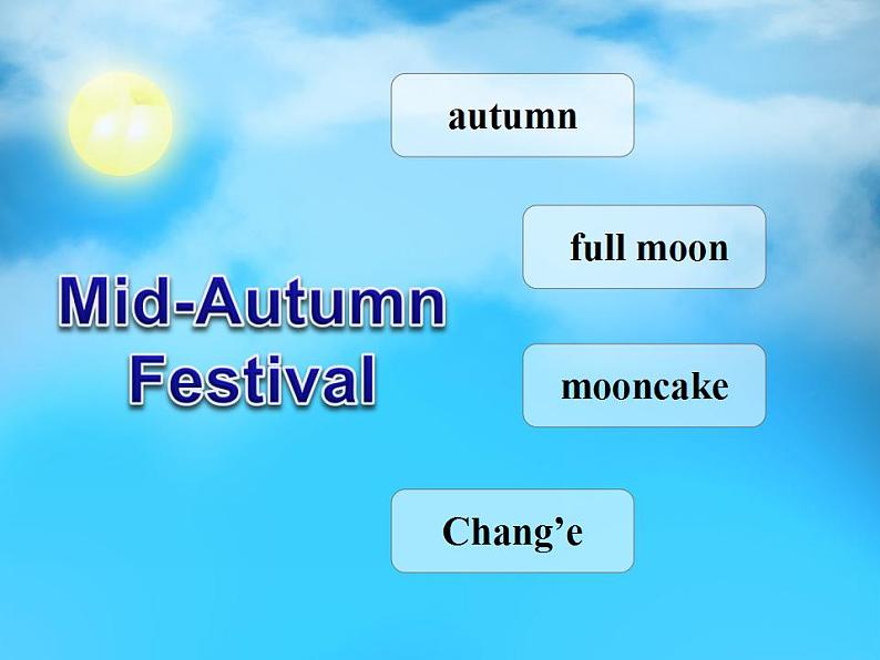 湘少版六年级英语上册-Unit 4 The Mid-Autumn Festival is coming（6）课件08