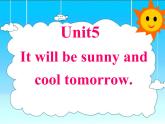 湘少版六年级英语上册-Unit 5 It will be sunny and cool tomorrow（11）课件