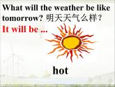 湘少版六年级英语上册-Unit 5 It will be sunny and cool tomorrow（11）课件