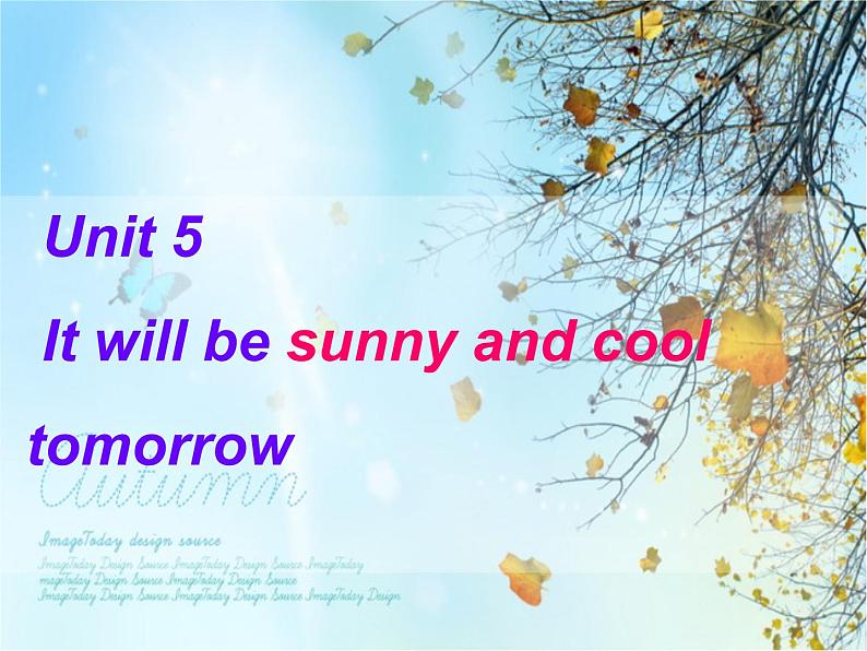 湘少版六年级英语上册-Unit 5 It will be sunny and cool tomorrow（14）课件01