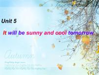 湘少版六年级上册Unit 5 It will be sunny and cool tomorrow课文内容ppt课件