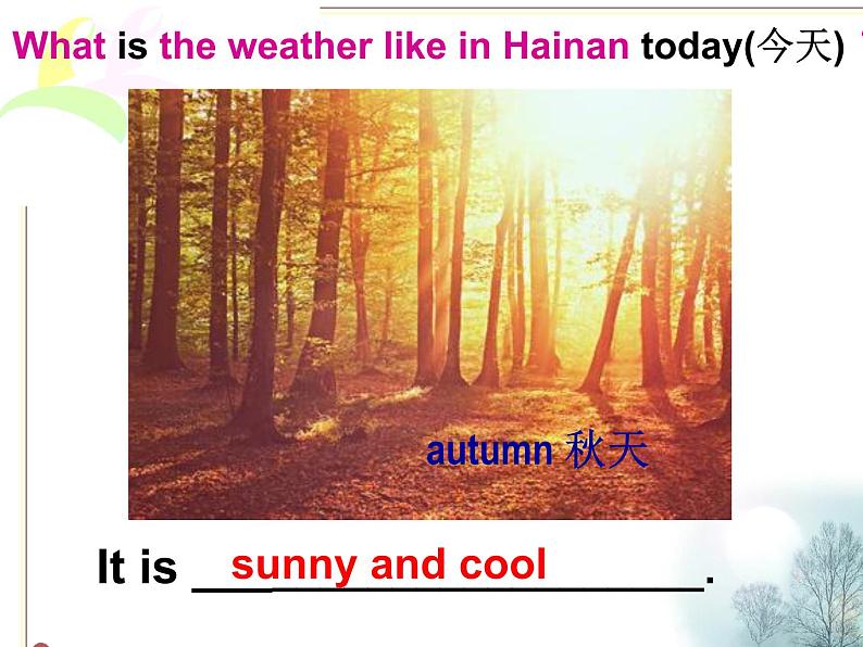 湘少版六年级英语上册-Unit 5 It will be sunny and cool tomorrow（21）课件第5页