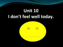 小学英语湘少版六年级上册Unit 10 I don't feel well today课前预习ppt课件