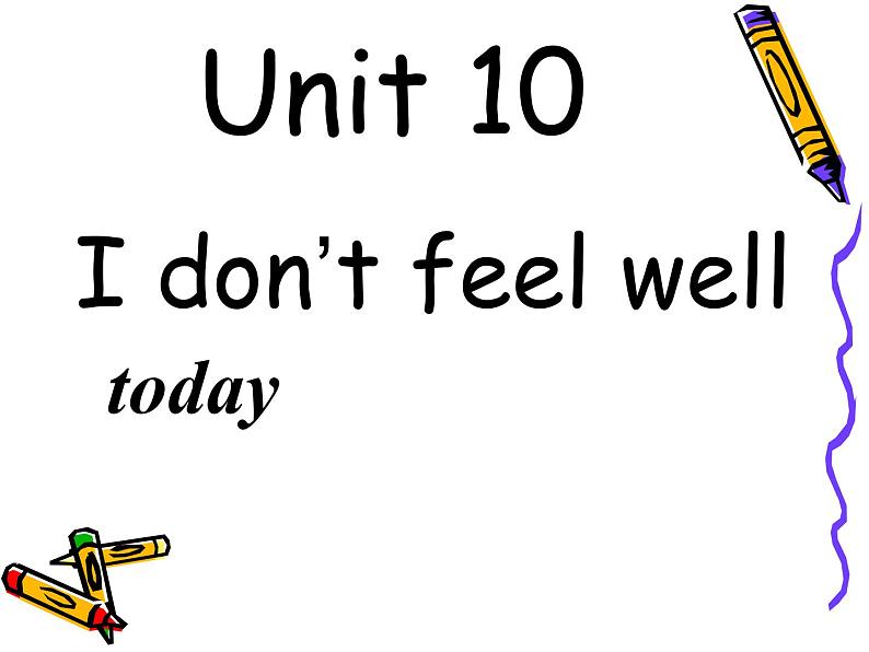 湘少版六年级英语上册-Unit 10 I don 't feel well today（12）课件第3页