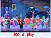 湘少版六年级英语上册-Unit 11 Shall we go to the theatre（8）课件