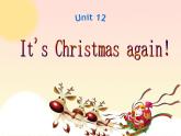 湘少版六年级英语上册-Unit 12 It's Christmas again（2）课件