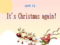 小学英语湘少版六年级上册Unit12 It's Christmas again!课前预习ppt课件