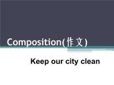 牛津译林版六年级英语上册-Unit 6 Keep our city clean（Checkout time-Ticking time）（7）课件