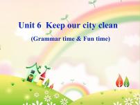 小学英语新版-牛津译林版六年级上册Unit 6 Keep our city clean教课ppt课件