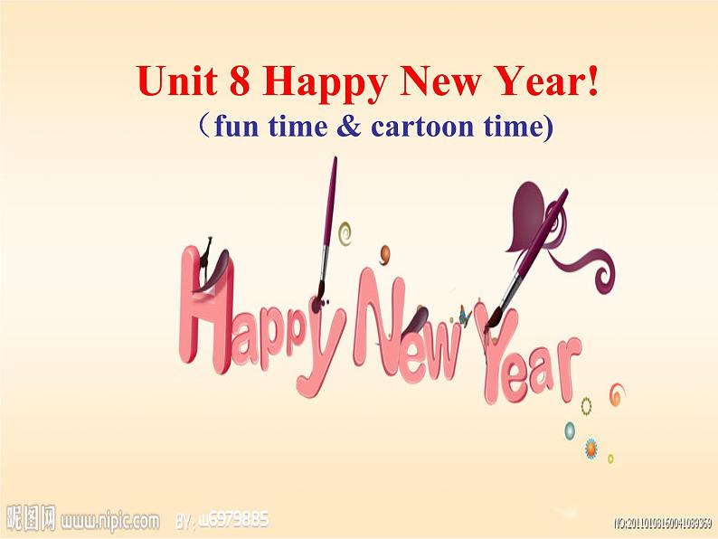 牛津译林版三年级英语上册-Unit 8 Happy New Year（Fun time&Cartoon time）课件（共22张）第1页