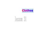 （人教新起点）三年级英语上册《Unit 5 clothes》（Lesson 31）课件1