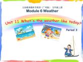 五年级上册英语课件-U11 What’s the weather like today（第3课时）PPT课件