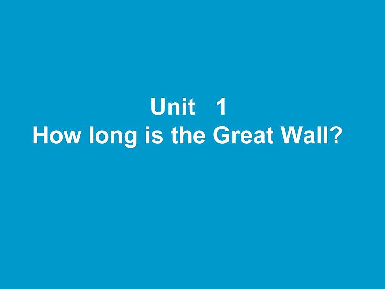 外研版（一起）六上Module 1《Unit 1 How long is the Great Wall》ppt课件101