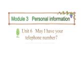 三年级下册英语课件-Module 3 Personal information Unit 6 May I have your telephone number Period 2-教科版(共12张PPT)