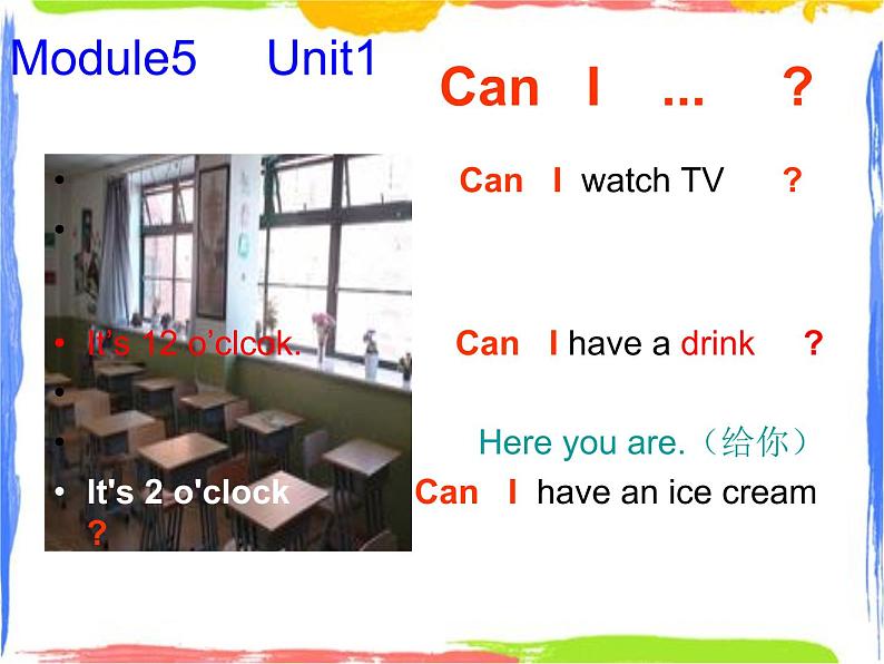 Module 5 Unit 1 Can I have a ice cream 3 课件03