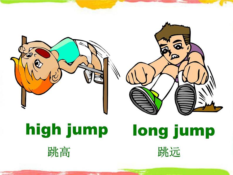 Module 9 Unit 1 I'm going to do the long jump 1 课件04