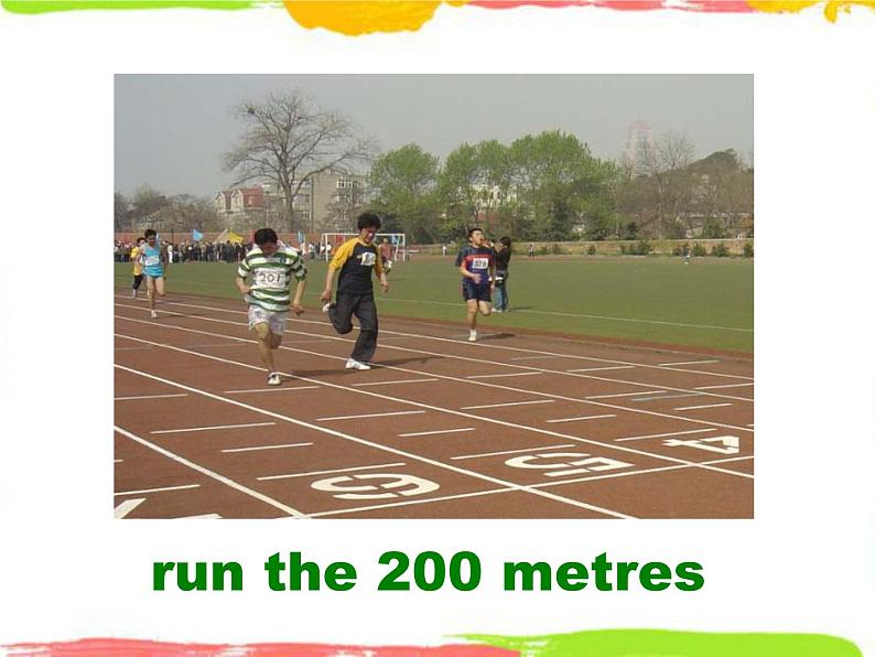 Module 9 Unit 1 I'm going to do the long jump 1 课件08