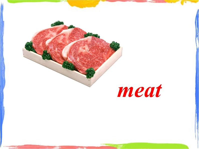 Module 2 Unit 1 I don't like meat 1 课件03